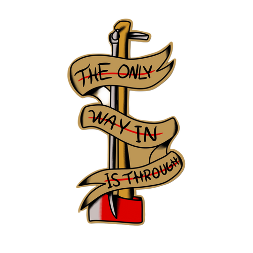 The Only Way Through Sticker