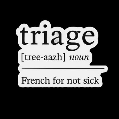 ER Triage Awareness Sticker